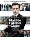 Maldito Futebol Clube-(dublado)